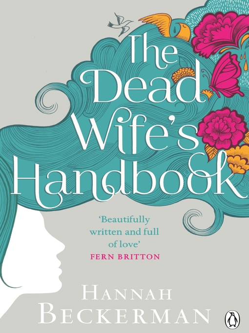 Title details for The Dead Wife's Handbook by Hannah Beckerman - Available